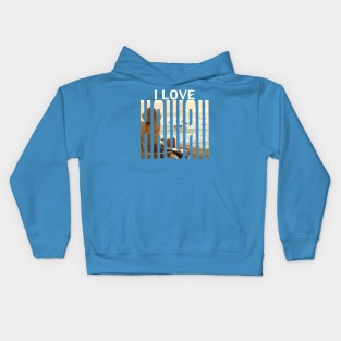 I Love Hawaii Kids Hoodie